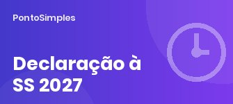 Declaração à Segurança Social (DL 127/2025): o que muda no fecho mensal a partir de 2027