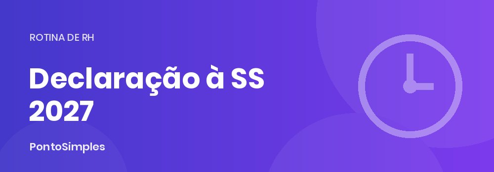 Declaração à Segurança Social e fecho mensal