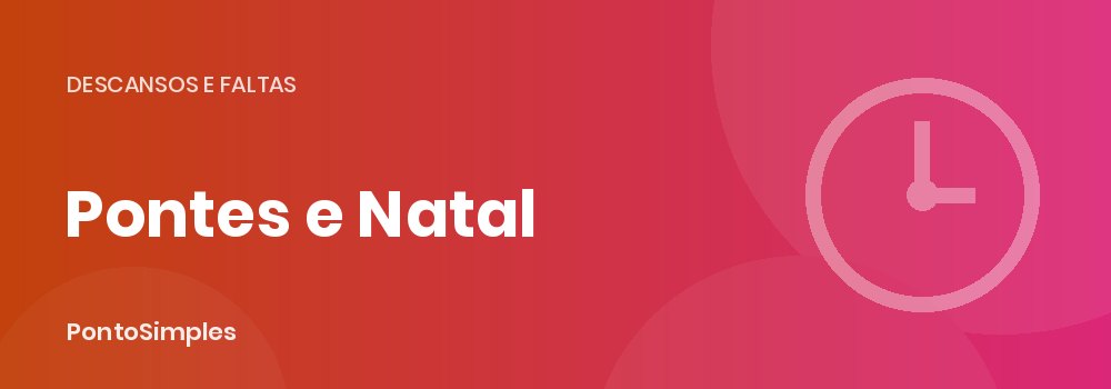Encerramento para férias nas pontes e no Natal