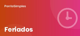 Feriados em Portugal 2026 e 2027: calendário, feriados regionais e regras no trabalho