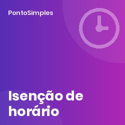 Isenção de horário de trabalho: modalidades, retribuição especial e porque o registo continua obrigatório