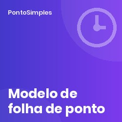 Modelo de folha de ponto mensal conforme ao artigo 202.º (com exemplo preenchido)