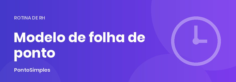 Modelo de folha de ponto mensal